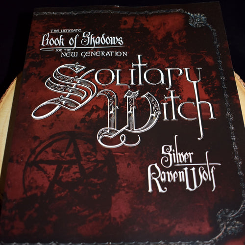 Solitary Witch: The Ultimate Book of Shadows for The New Generation by Silver Ravenwolf - witchchest