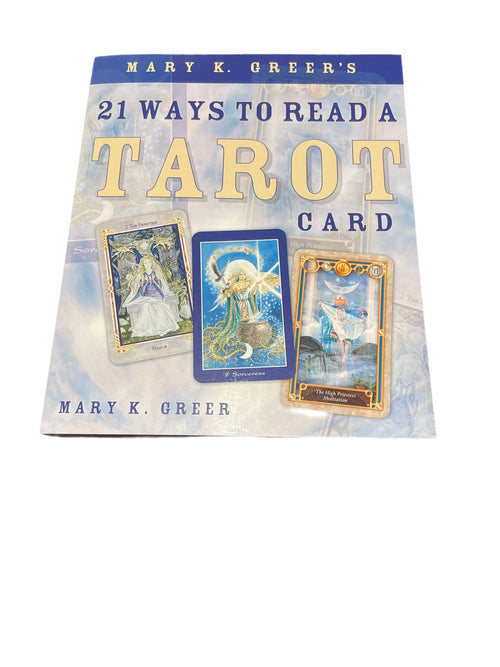 21 Ways To Read A Tarot Card By Mary K. Greer - Witch Chest