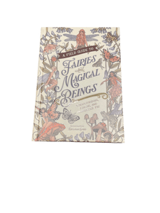 A Field Guide To Fairies & Magical Beings Illustrated By Kayleigh Efird - Witch Chest