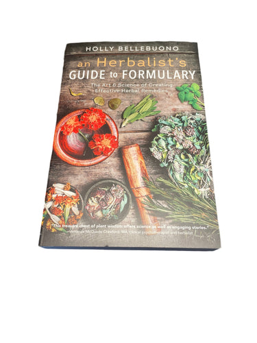 An Herbalist’s Guide to Formulary by Holly Bellebuono - Witch Chest