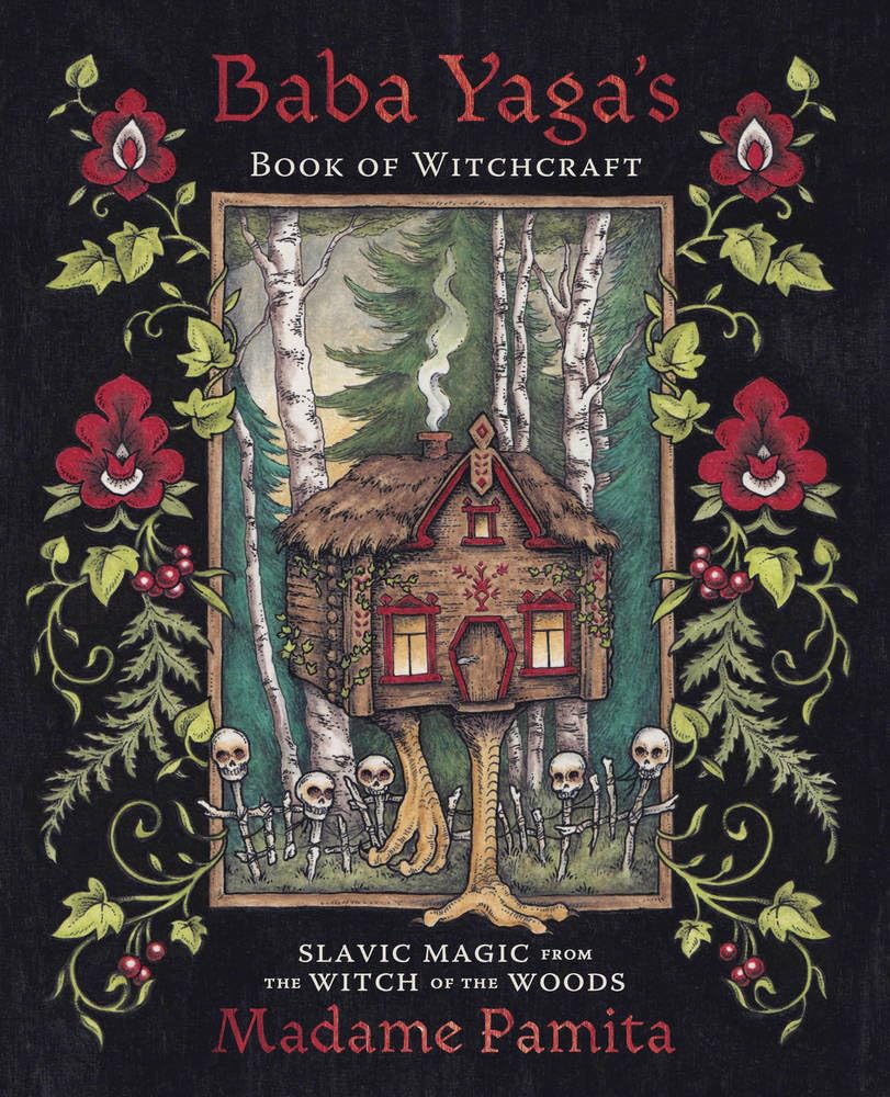 Baba Yaga’s Book Of Witchcraft By Madame Pamita - Witch Chest