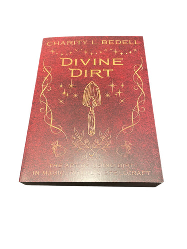 Divine Dirt By Charity L. Bedell - Witch Chest