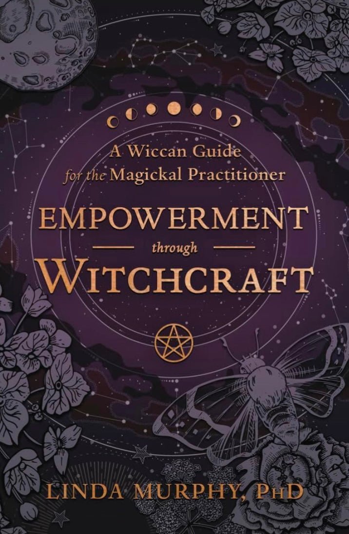 Empowerment Through Witchcraft By Linda Murphy, PhD - Witch Chest
