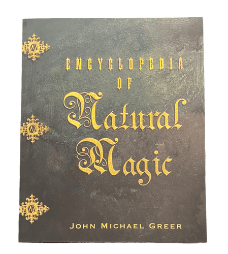 Encyclopedia of Natural Magic by John Michael Greer - Witch Chest