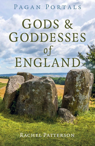 Gods And Goddesses Of England By Rachel Patterson - Witch Chest
