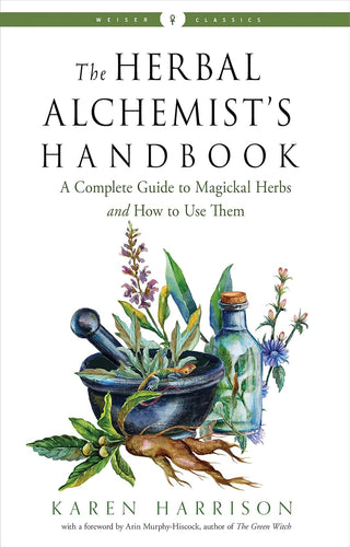 Herbal Alchemist’s Handbook by Karen Harrison - Witch Chest