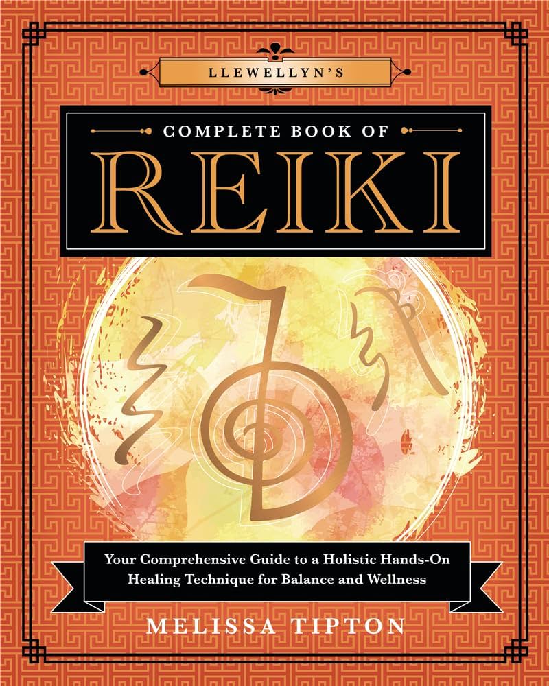 Llewellyn’s Complete Book Of Reiki By Melissa Tipton - Witch Chest