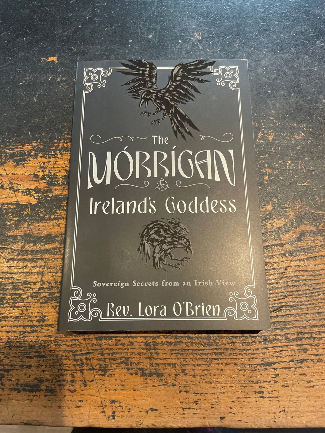 Morrigan - Ireland’s Goddess by Lora O’Brien - Witch Chest