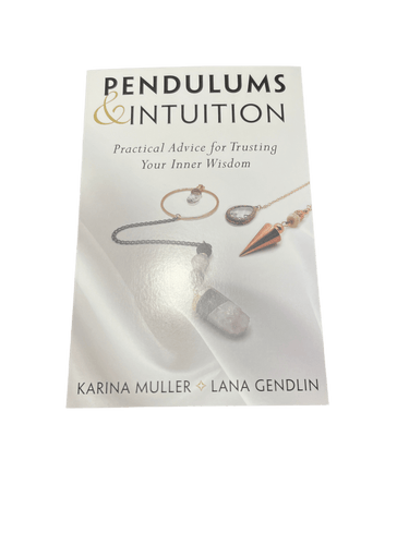Pendulums & Intuition By Karina Muller & Lana Gendlin - Witch Chest