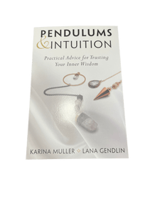 Pendulums & Intuition By Karina Muller & Lana Gendlin - Witch Chest