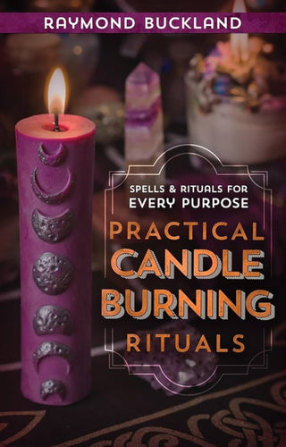 Practical Candle Burning Rituals By Raymond Bucklands - Witch Chest