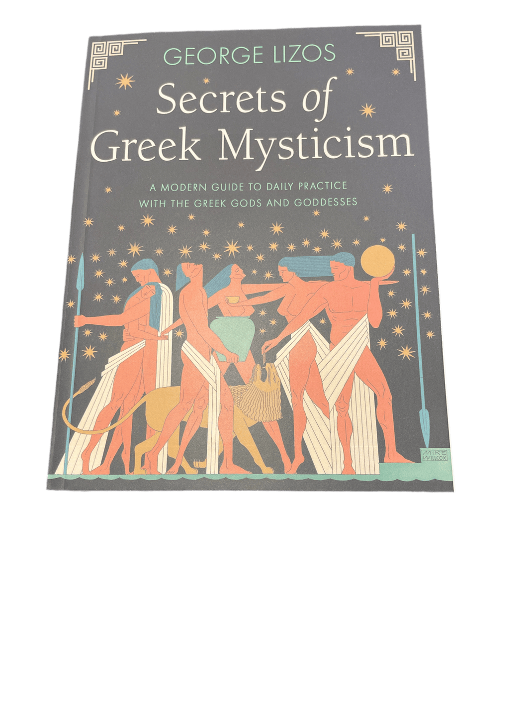 Secrets Of Greek Mysticism By George Lizos - Witch Chest