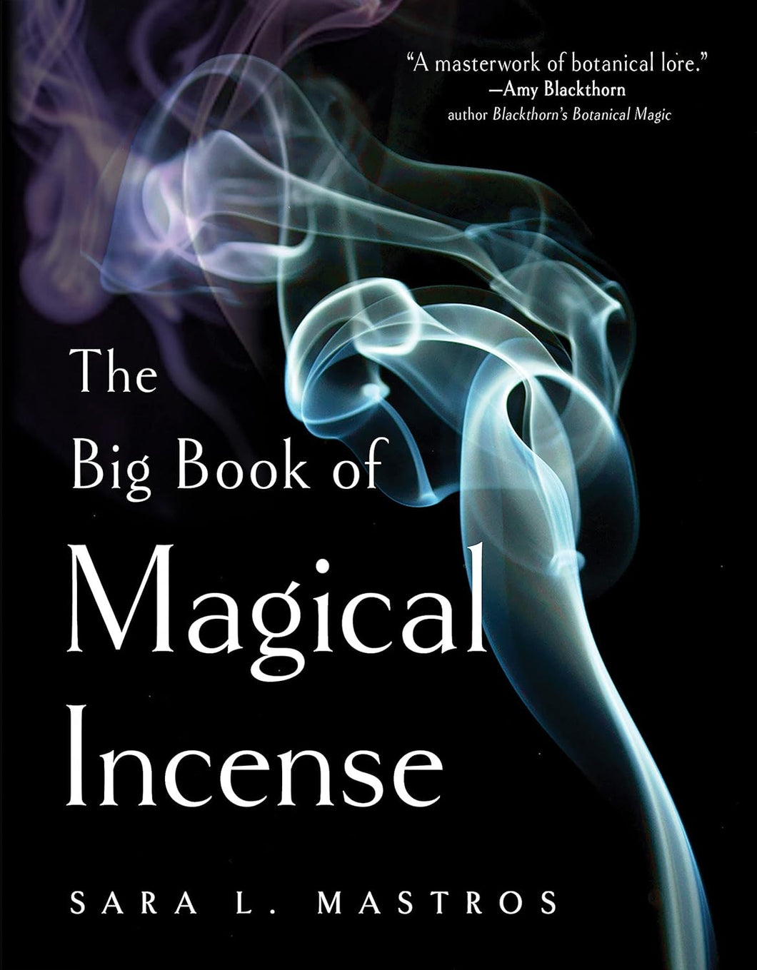 The Big Book of Magical Incense by Sara L. Mastros - Witch Chest