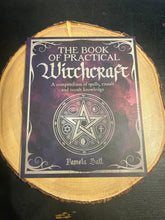 Load image into Gallery viewer, The Book of Practical Witchcraft by Pamela Ball - Witch Chest