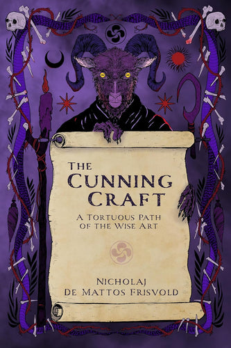 The Cunning Craft: A Tortuous Path of the Wise Art by Nicholaj De Mattos Frisvold - Witch Chest