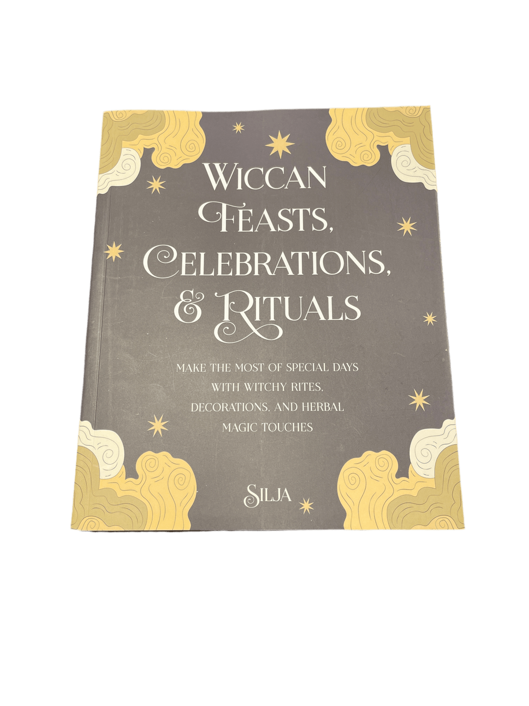 Wiccan Feasts, Celebrations & Rituals By Silja - Witch Chest