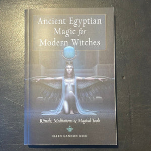 Ancient Egyptian Magic For Modern Witches Book By Ellen Cannon Reed - Witch Chest