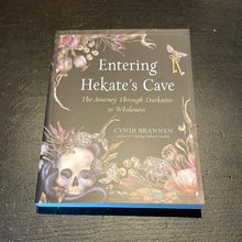 Load image into Gallery viewer, Entering Hekate’s Cave Book By Cyndi Brannen - Witch Chest