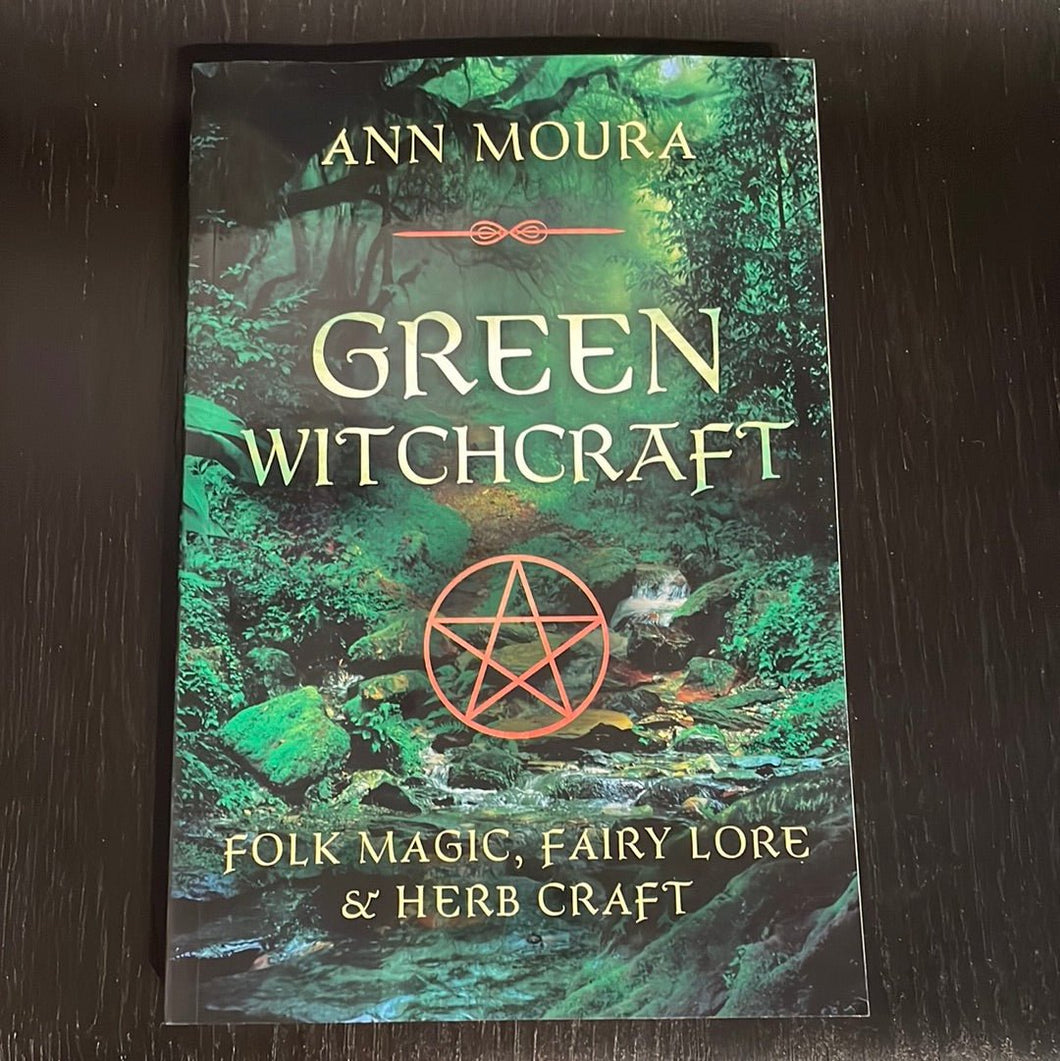 Green Witchcraft Book By Ann Moira - Witch Chest