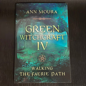 Green Witchcraft lV Book By Ann Moira - Witch Chest