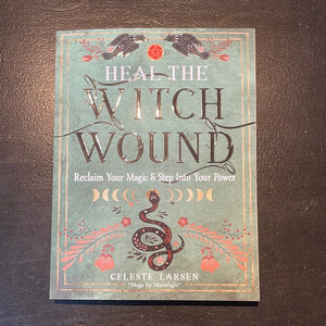 Heal The Witch Wound By Celeste Larsen - Witch Chest