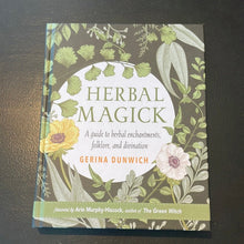 Load image into Gallery viewer, Herbal Magick Book By Gerina Dunwich - Witch Chest