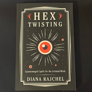 Hex Twisting Book By Diana Rajchel - Witch Chest
