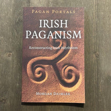 Load image into Gallery viewer, Irish Paganism Book By Morgan Daimler - Witch Chest