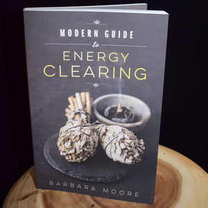 Modern Guide To Energy Clearing By Barbara Moore - witchchest