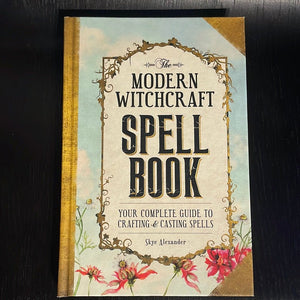 Modern Witchcraft Spell Book By Skye Alexander - Witch Chest