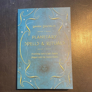 Planetary Spells & Rituals Book By Raven Digitalis - Witch Chest