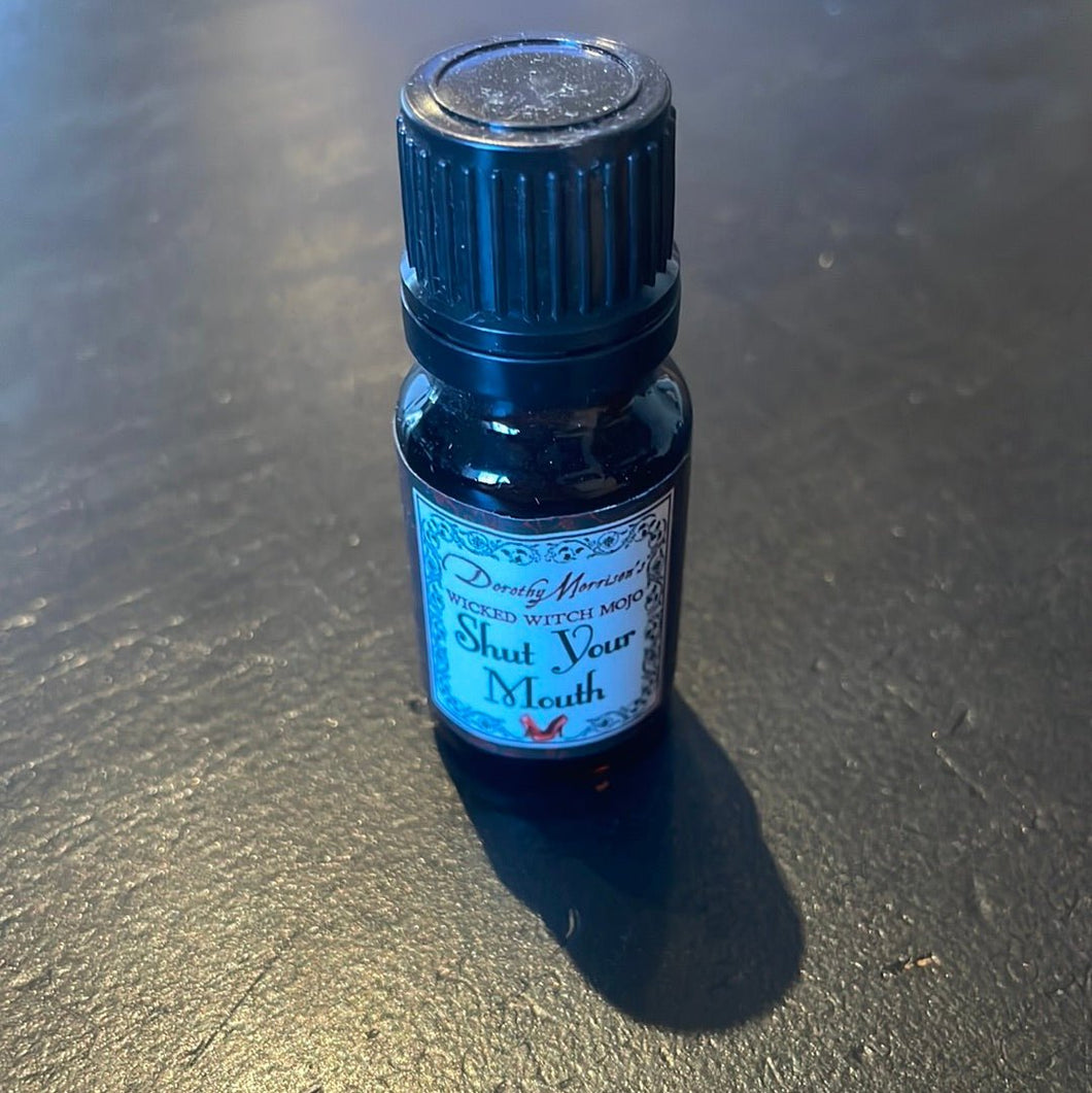 Shut Your Mouth - Dorothy Morrison’s Wicked Witch Mojo Spell Oil - Witch Chest