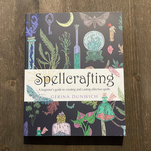 Spellcrafting Book By Gerina Dunwich - Witch Chest