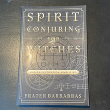 Load image into Gallery viewer, Spirit Conjuring For Witches By Frater Barrabbas - Witch Chest