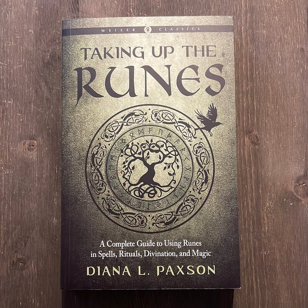 Taking Up The Runes Book By Diana L. Paxson - Witch Chest