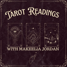 Load image into Gallery viewer, Tarot Reading with Makeelia Jordan - Witch Chest