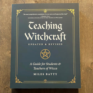 Teaching Witchcraft Book By Miles Batty (Updated & Revised) - Witch Chest