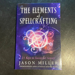 The Elements Of Spellcrafting By Jason Miller - Witch Chest