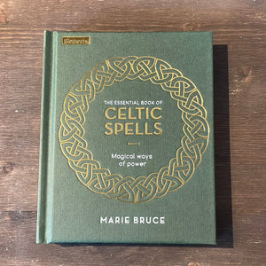 The Essential Book Of Celtic Spells By Marie Bruce - Witch Chest