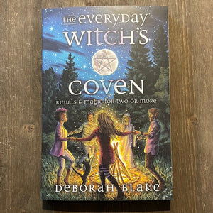 The Everyday Witch’s Coven Book By Deborah Blake - Witch Chest