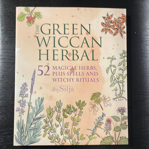 The Green Wiccan Herbal Book By Silja - Witch Chest