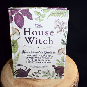 The House Witch By Arin Murphy-Hiscock - Witch Chest