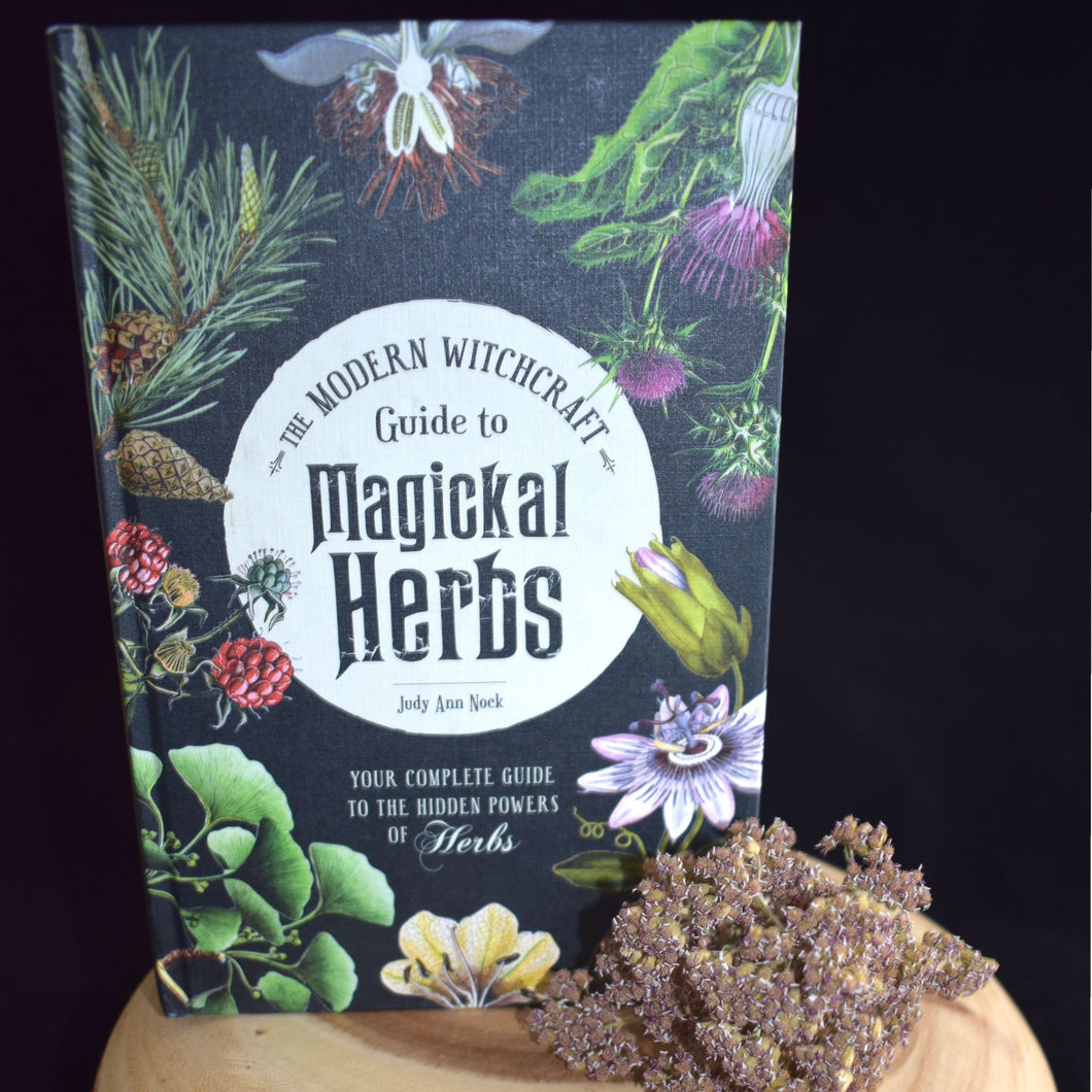 The Modern Witchcraft Guide To Magickal Herbs By Judy Ann Nock - Witch Chest