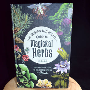 The Modern Witchcraft Guide To Magickal Herbs By Judy Ann Nock - Witch Chest