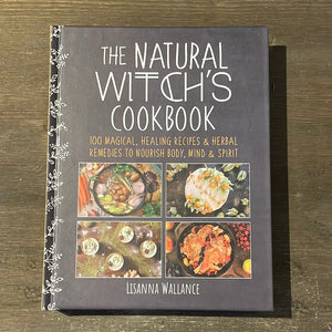 The Natural Witch’s Cookbook By Lisanna Wallance - Witch Chest