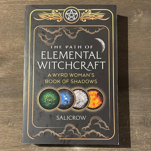 The Path Of Elemental Witchcraft Book By Salicrow - Witch Chest