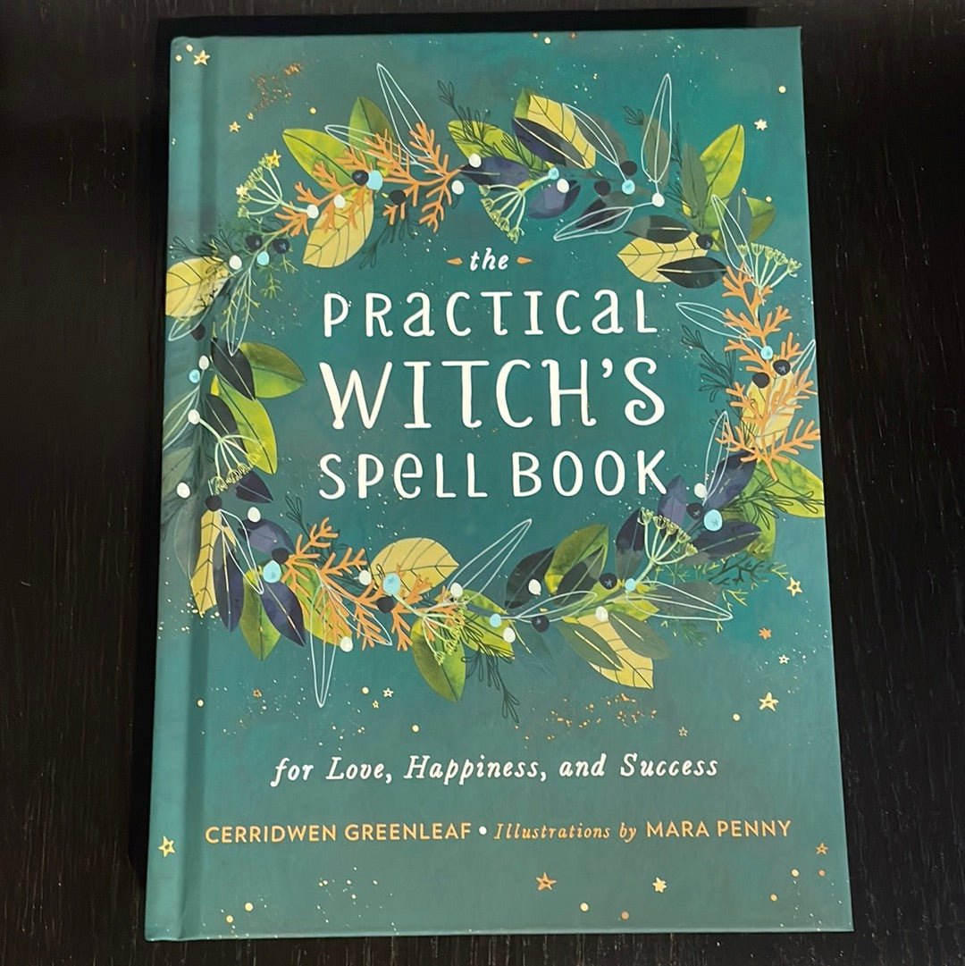 The Practical Witch's Spell Book By Cerridwen Greenleaf – Witch Chest