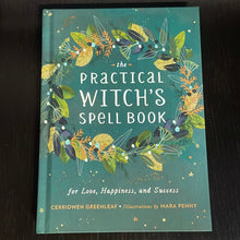 Load image into Gallery viewer, The Practical Witch’s Spell Book By Cerridwen Greenleaf - Witch Chest