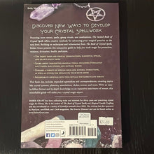 Load image into Gallery viewer, The Second Book Of Crystal Spells By Ember Grant - Witch Chest