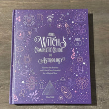 Load image into Gallery viewer, The Witch’s Complete Guide To Astrology Book By Elsie Wild - Witch Chest
